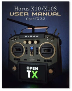 Horus X10-X10S OpenTX User Manual -Aloft Hobbies Shop x10s small teaser